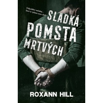 Sladká pomsta mrtvých – Hledejceny.cz