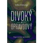 Divoký a opravdový – Hledejceny.cz