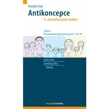 Antikoncepce - průvodce ošetřujícího lékaře