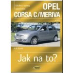 Opel Corsa C/Meriva od 9/00 - Jak na to? - 92. - Etzold Hans-Rudiger Dr. – Hledejceny.cz