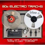 Various - 80s Electro Tracks Volume 4 CD – Zbozi.Blesk.cz