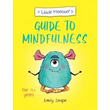 Little Monsters Guide to Mindfulness