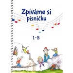 Zpíváme si písničku 1-5 kroužková vazba – Hledejceny.cz