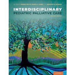 Interdisciplinary Pediatric Palliative Care 2nd Revised edition