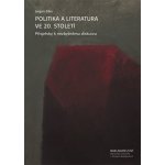 Politika a literatura ve 20. století - Jürgen Eder – Sleviste.cz