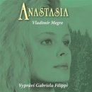 Anastasia 1. díl - Vladimír Merge - čte Gabriela Filipi
