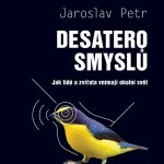 Desatero smyslů - Petr Jaroslav – Zboží Dáma