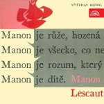 Manon Lescaut. Výběr scén - Nezval Vítězslav – Hledejceny.cz