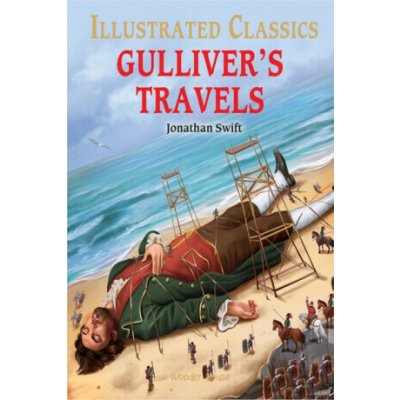 Gulliver Travels : Illustrated Children Classics – Sleviste.cz