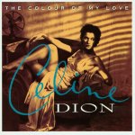 Celine Dion - COLOUR OF MY LOVE LP – Hledejceny.cz