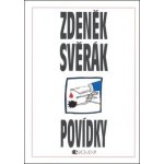 Zdeněk Svěrák - Povídky Svěrák Zdeněk, Weigel Jaroslav – Hledejceny.cz