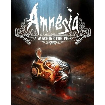 Amnesia: A Machine For Pigs