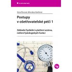 Postupy v ošetřovatelské péči 1 – Hledejceny.cz