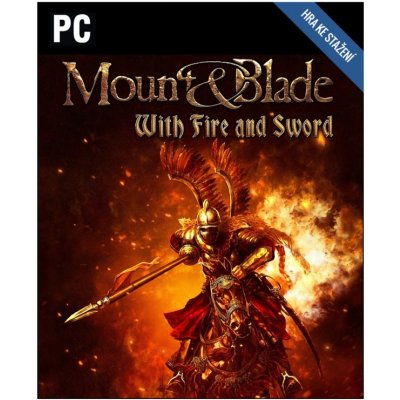 Mount and Blade: Ohněm a mečem