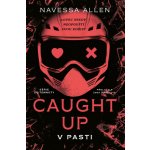 Caught Up: V pasti – Zboží Dáma