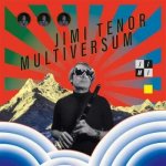 Jimi Tenor - Multiversum LP – Hledejceny.cz