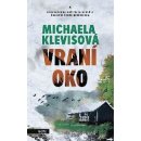 Vraní oko, 1. vydání - Michaela Klevisová