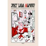 Humory - Kreslené anekdoty z humoristických listů 1911-1916 - Lada Josef – Sleviste.cz