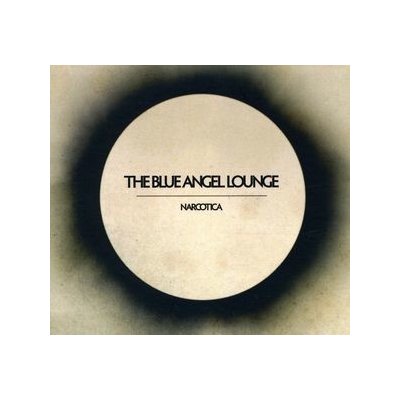 Blue Angel Lounge - Narcotica