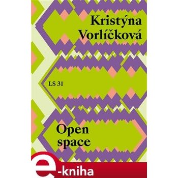Open space - Kristýna Vorlíčková