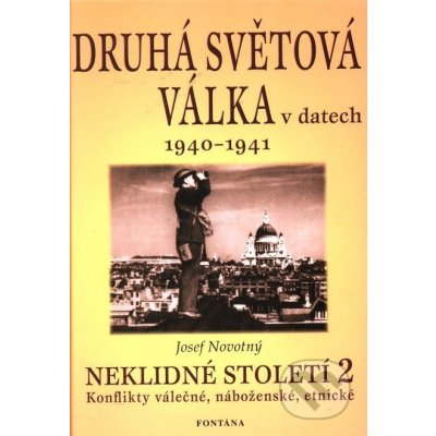 Druhá světová válka v datech 1940 - 1941 – Zbozi.Blesk.cz