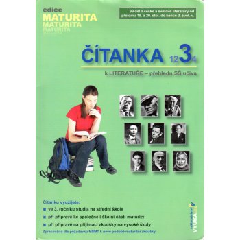 Čítanka 3 k Literatuře-přehledu SŠ učiva /maturita/ - Mašková Drahuše