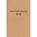 Erotická revue I, II, III. /komplet/