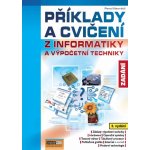 Příklady a cvičení z informatiky a výpočetní techniky Zadání - Pavel Navrátil – Sleviste.cz