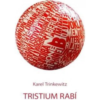 Tristium Rabí - Karel Trinkewitz