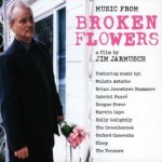 Soundtrack Broken Flowers Zlomené květiny – Hledejceny.cz