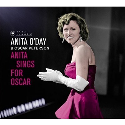 Anita Sings For Oscar Anita Sings The Winners - O'Day, Anita Peterson, Oscar CD – Hledejceny.cz