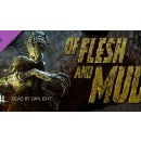 Dead by Daylight - Of Flesh and Mud