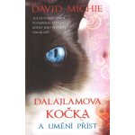 Dalajlamova kočka a umění příst David Michie – Sleviste.cz