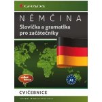 Němčina Slovíčka a gramatika pro začátečníky A1 – Hledejceny.cz