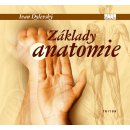 Základy funkční anatomie - Ivan Dylevský