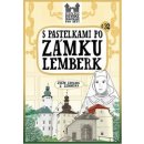 S pastelkami po zámu Lemberk