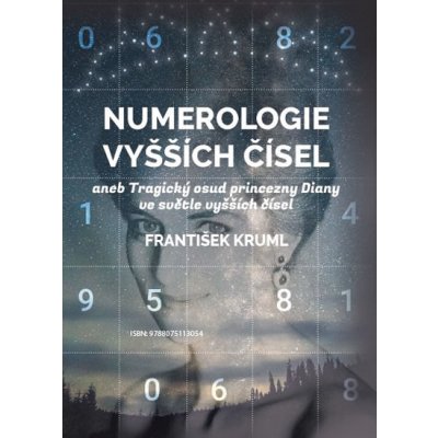 Kruml František: Numerologie vyšších čísel Kniha