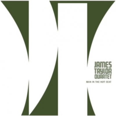 Man in the Hot Seat - The James Taylor Quartet CD – Hledejceny.cz