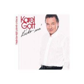 Karel Gott - Lásko má CD