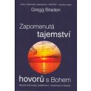 Zapomenutá tajemství hovorů s Bohem