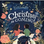 Christmas Is Coming! - Tama Fortner, Wazza Pink Iustrátor – Hledejceny.cz