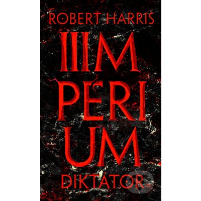 Diktátor - Robert Harris