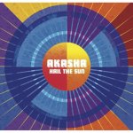 Akasha - Hail The Sun CD – Hledejceny.cz