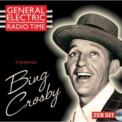 General electric radio time - Bing Crosby CD – Hledejceny.cz