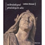 Ochránkyně pražských ulic - Zikmund Ladislav – Hledejceny.cz