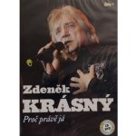 Krásný Zdeněk - Proč právě já – Hledejceny.cz