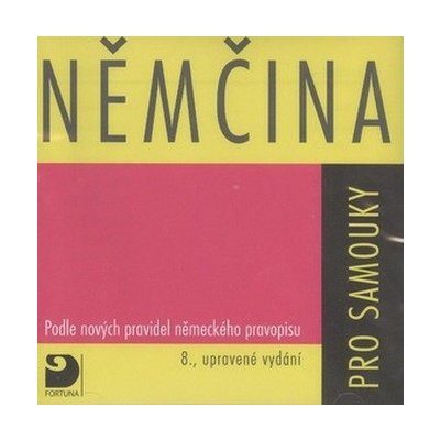 CD Němčina pro samouky 2CD: Podle nových pravidel nemeckého pravopisu, 2 audio CD - Kettnerová Drahomíra