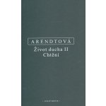 Život ducha II. - Chvění - Hannah Arendt – Hledejceny.cz