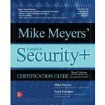 Mike Meyers' CompTIA Security+ Certification Guide, Third Edition Exam SY0-601 – Hledejceny.cz