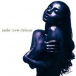 Sade - Love Deluxe - Remastered CD – Hledejceny.cz